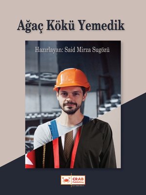 cover image of Ağaç Kökü Yemedik
